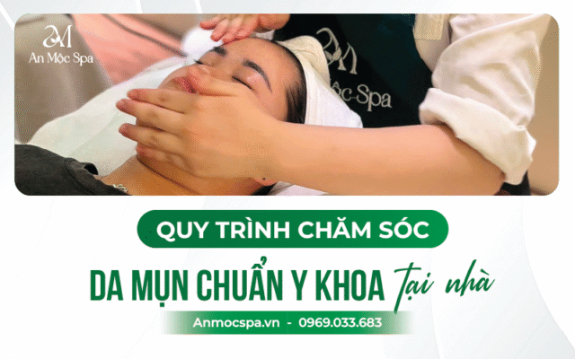chăm sóc da mụn và thâm