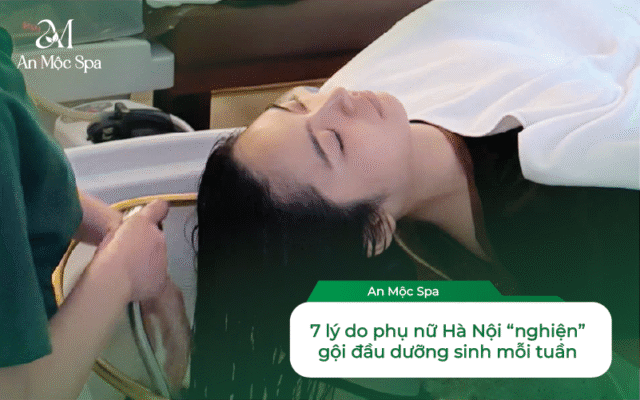 Gội Đầu Dưỡng Sinh