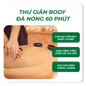 Massage Body Đá Nóng 60 Phút Đống Đa – Trị Liệu 10 Bước Chuyên Sâu tại An Mộc Spa