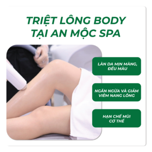 Triệt Lông Body Tại An Mộc Spa