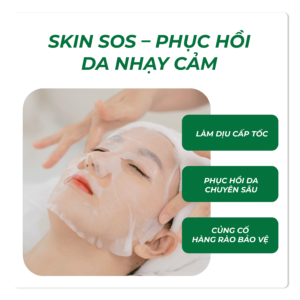 Skin SOS – Phục Hồi Da Nhạy Cảm