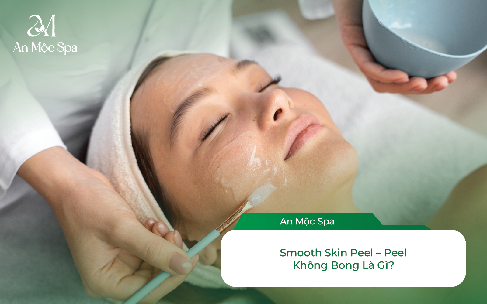 Smooth Skin Peel Không Bong