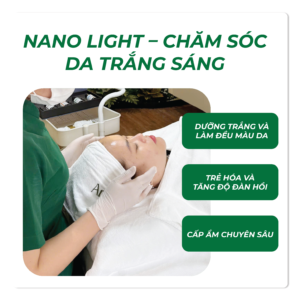 Nano Light – Chăm Sóc Da Trắng Sáng